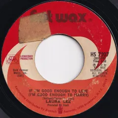 Laura Lee If I'm Good Enough To Love / If You Can Beat Me Rockin’ Hot Wax US HS 7207 207338 SOUL FUNK ソウル ファンク レコード 7インチ 45のサムネイル
