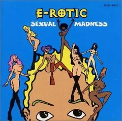 (CD)SEXUAL MADNESS／E-ROTIC