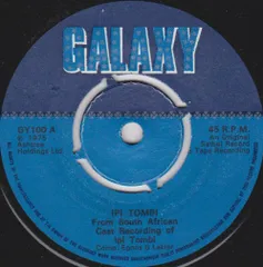 英7” Ipi-Tombi From South African Cast Recording Of Ipi Tombi GY100 Galaxy (2) /00080