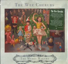 LP The Wee Cherubs The Merry Makers OPT4038 Optic Nerve Recordin /00260