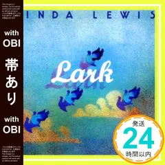 Linda Lewis Lark+Not a little+hacienda
