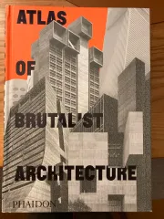 Atlas of Brutalist Architecture