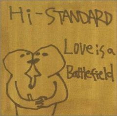 (CD)Love Is a Battlefield／Hi-STANDARD