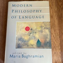 MODERN PHILOSOPHY OF LANGUAGE edited by Maria Baghramian