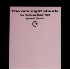 氷室京介/The one night stands tour\"Collecti