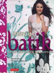 【中古】単行本(実用) ≪洋書≫ malaysian batik Reinventing A Tradition / Noor Azlina Yunus