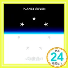 PLANET SEVEN (CD+DVD) [CD] 三代目 J Soul Brothers from EXILE TRIBE_02
