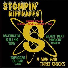STOMPIN' RIFFRAFFS ストンピン・リフラフス『A MAN AND THREE CHICKS』CD