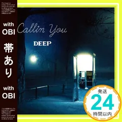 【帯あり】Callin You(DVD付) [CD] DEEP_07のサムネイル