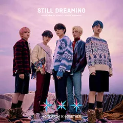  【CD】TOMORROW X TOGETHER / STILL DREAMING(初回限定盤B)(DVD付) (TYCT-69190)