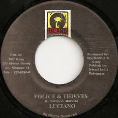 ジャマイカ7” Luciano Police & Thieves NONE Island Jamaica /00080
