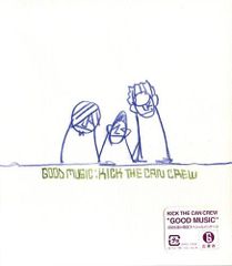 新品CD／未開封品 『GOOD MUSIC／KICK THE CAN CREW』　M_R0247