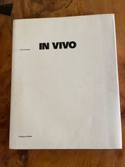 IN VIVO /Hans Danuser　ハンス・ダノーザー:イン・ヴィヴォ