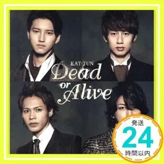 2025年最新】dead or alive kat－tunの人気アイテム - メルカリ