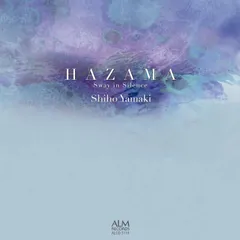 【CD】HAZAMA Sway in Silence