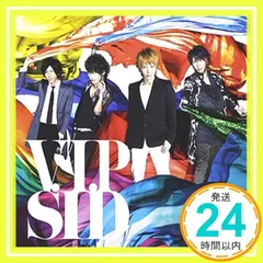 V.I.P [CD] シド_02