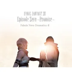  【CD】ファイナルファンタジーXIII Episode Zero -Promise-Fabula Nova .. (SQEX-10199)