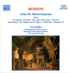 独CD Gioacchino Rossini - Ewa Podle?, Hungarian State Opera Choir, Hungarian State Opera Orchestra, Pier Giorgio Morandi Arias For