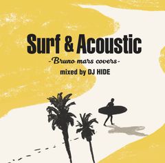 Surf & Acoustic Bruno Mars Covers mixed by DJ HIDE(중고품)