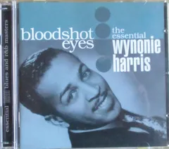英2CD Wynonie Harris Bloodshot Eyes, The Essential Wynonie Harris IGODCD2516 Indigo Recordings /00220