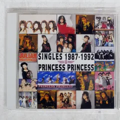 プリンセス・プリンセス　SINGLES　1987−1992 SINGLES 1987-1992／PRINCESS PRINCESS｜音楽ダウンロード・音楽