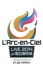 2025年最新】L'Arc~en~Ciel LIVE 2014 at 国立競技場 (DVD) 新品