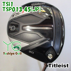 フェアウェイウッド タイトリスト TSi1/TSP013 45(JP)/S/20[096122]