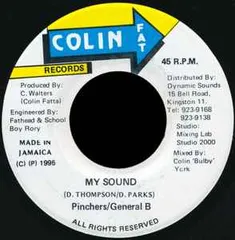 ジャマイカ7” Pinchers, General B / Firehouse Crew Special Guest Clevie Browne My Sound / Version-Natural none Colin Fat Records /00080のサムネイル