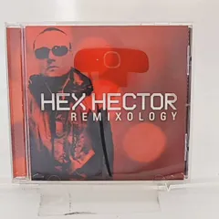輸入盤CD★ヘックス・ヘクター/Hex hector■ Remixology  ■0617465111327/【アメリカ盤 /洋楽】A03257