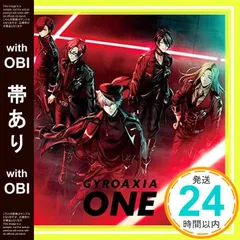 【帯あり】ONE 【通常盤Atype】 [CD] GYROAXIA_07