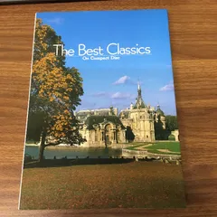 The Best Classics On Compact Disc/ 新・名曲の世界 解説書/東芝ＥＭＩ株式会社