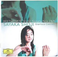 【中古】SAYAKA SHOJI 庄司紗矢香　／　BEETHOVEN : VIOLIN SONATA NOS.2&9 〔CD〕