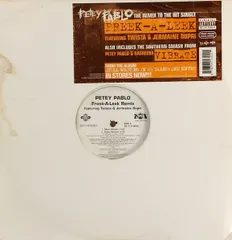 米12” Petey Pablo Freek-A-Leek Remix 82876616201 Jive /00250