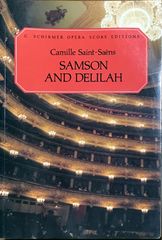 サン＝サーンス サムソンとデリラ (声楽+ピアノ)輸入楽譜 Camille Saint-Saens Samson and Delilah シャーマー/G. Schirmer 洋書