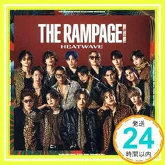 HEATWAVE (CD+DVD) [CD] THE RAMPAGE from EXILE TRIBE_02