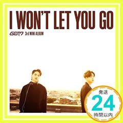 I WON'T LET YOU GO(初回生産限定盤B)(JB & ヨンジェ ユニット盤)(DVD付)(特典なし) [CD] GOT7_02