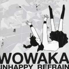 アンハッピーリフレイン」wowaka CDアルバム レンタル落ち - メルカリ