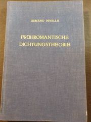 Frühromantische Dichtungstheorie / Armand Nivelle
