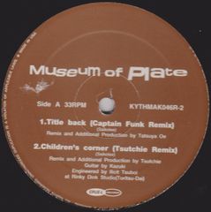 12” Museum Of Plate Practical Symphony No.5 (Samurai Remixes: Part 2 Of KYTHMAK046R2 Crue-L Records /00250