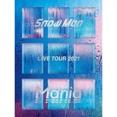 2024年最新】Snow Man LIVE TOUR 2021 Mania 初回盤 DVDの人気アイテム