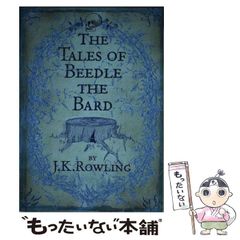 [중고] The tales of Beedle the Bard / by JK Rowling / Rowling J. / Children's High Level Group