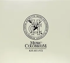 MUSIC COLOSSEUM(DVD付)(初回生産限定盤B) [Audio CD] Kis-My-Ft2