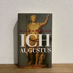 【古本】ICH AUGUSTUS / Allan Massie[著]、Rainer Schmidt[訳]