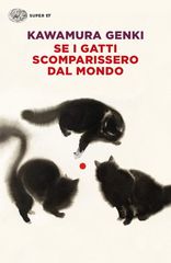 SE I GATTI SCOMPARISSERO DAL MONDO