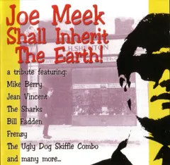 英CD Various Joe Meek Shall Inherit The Earth WSRC007 Western Star Recording Company /00110
