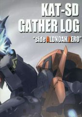 [중고] 남성용 일반 동인지 ≪알도노아 제로≫ KAT-SD GATHER LOG"side ALDNOAH. ZERO” / 모토타로 / 더 모토