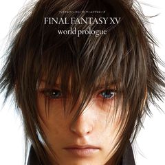 FF15 FINALFANTASY15 ノクトルナフレーナ ワールドプロローグ