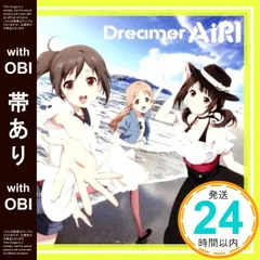 【帯あり】Dreamer [CD] AiRI? AiRI? 宮崎京一; AiRI_07