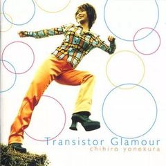 【中古】Transistor Glamour  /  米倉千尋（帯無し）