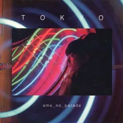 Tokyo　店舗限定・生産限定盤　特典CD-R付